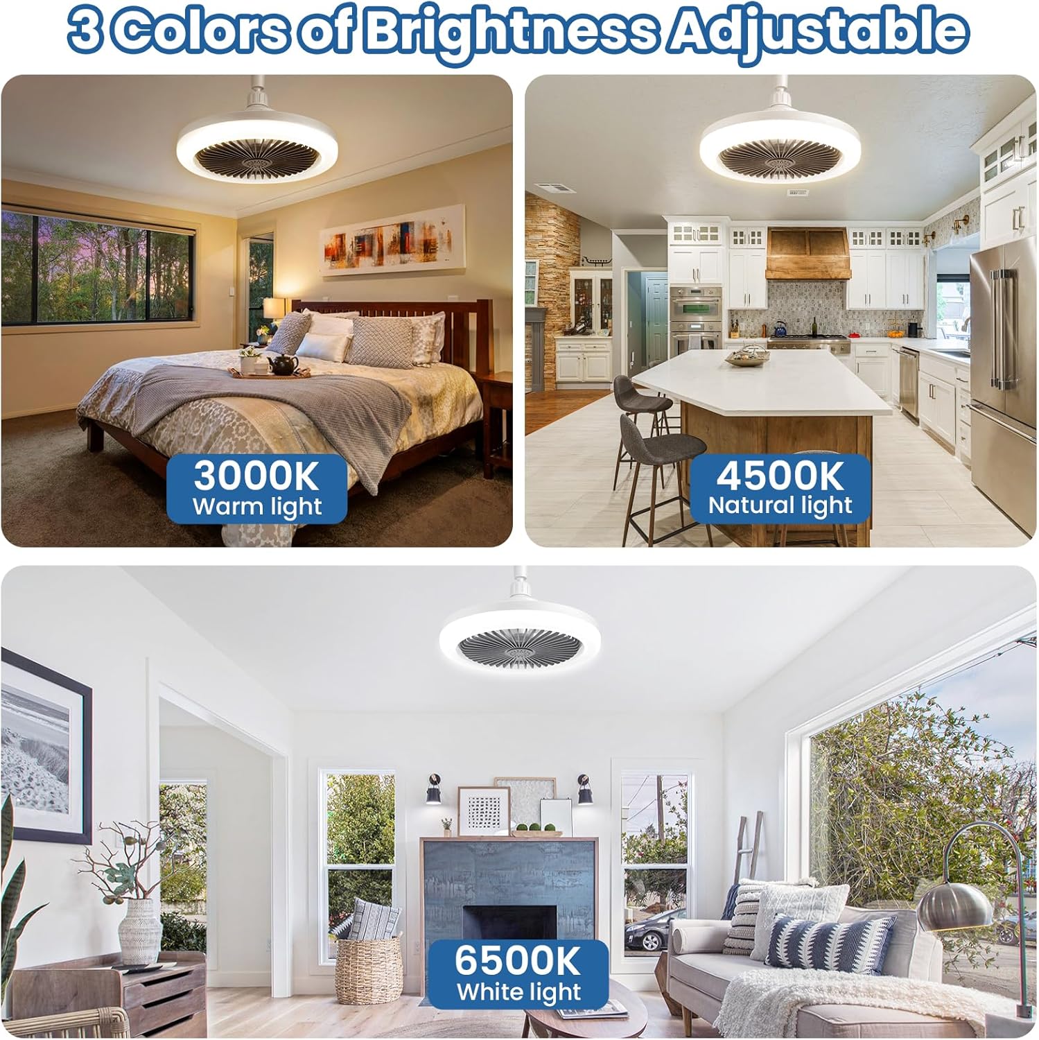 Ceiling fan with three brightness color options displayed in different rooms.