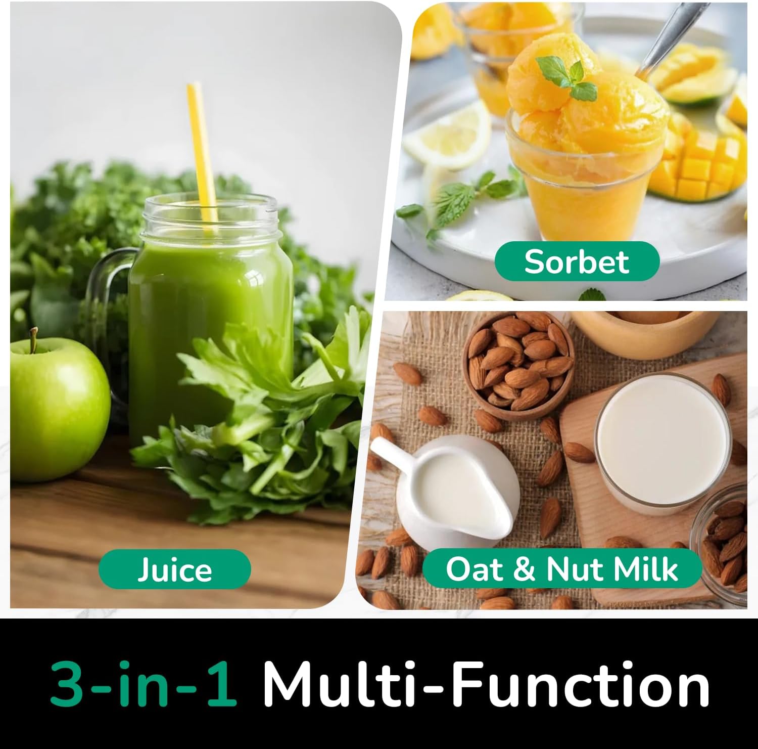 Collage of juice, sorbet, and oat and nut milk with text labels and '3-in-1 Multi-Function' text.
