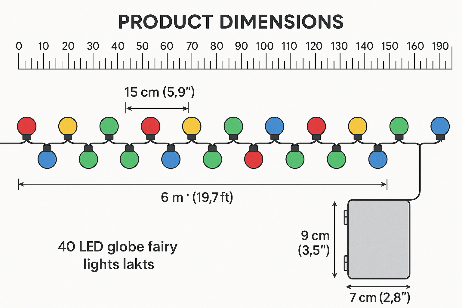 Dimensions of 40 LED globe fairy lights with a scale and measurements.