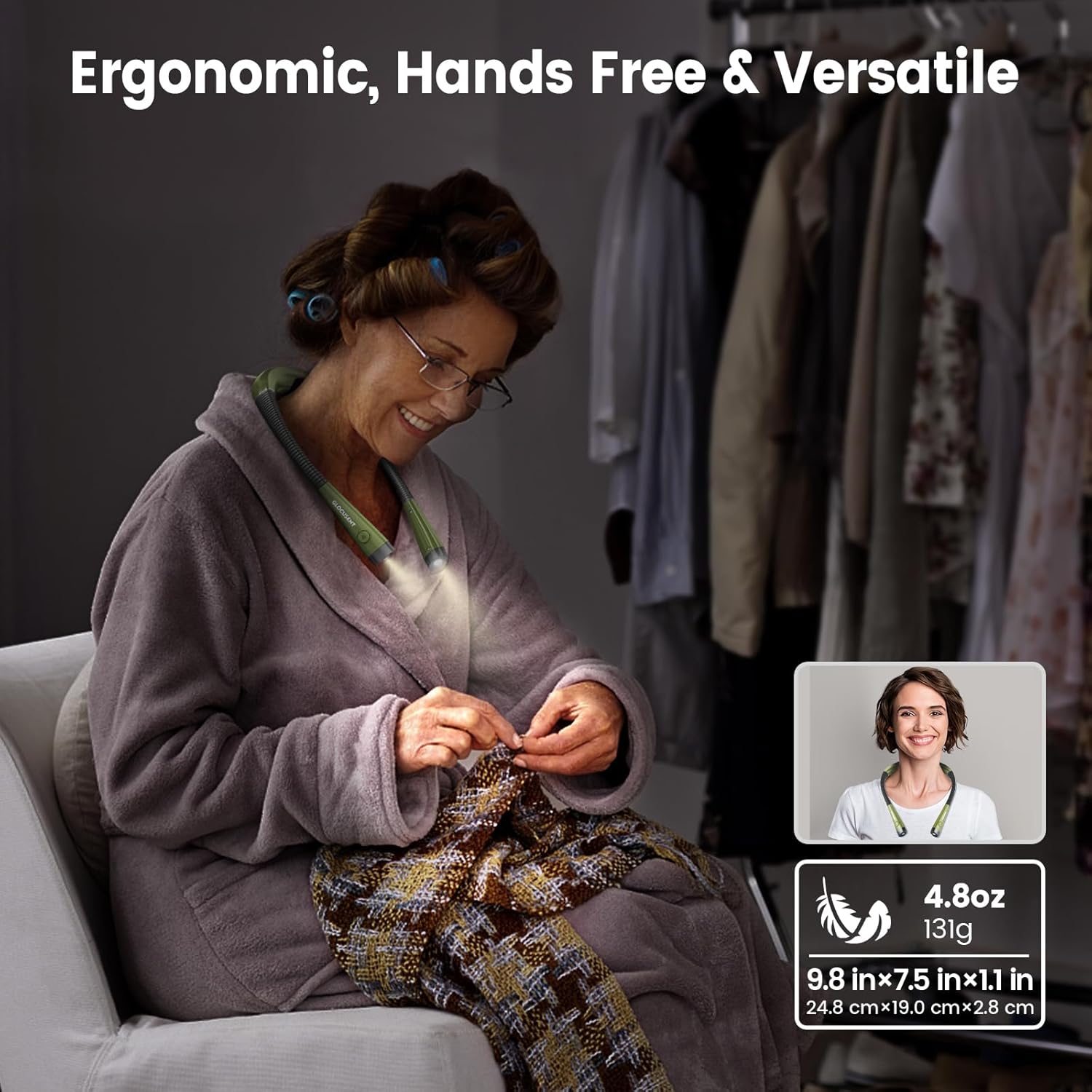 Woman sitting on a couch wearing a robe with a light on her face, surrounded by clothes, with text 'Ergonomic, Hands Free & Versatile'.
